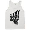 stay hungry stay foolish Tank Top