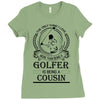 Golfer Cousin Ladies Fitted T-Shirt