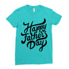 happy fathers day Ladies Fitted T-Shirt