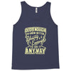 old enough young enough Tank Top