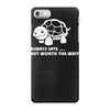 always late worth wait funny turtle tee iPhone 7 Case