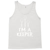 i am a keeper Tank Top