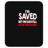 but you can still get these hands Mousepad