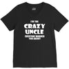 i'm the crazy uncle V-Neck Tee