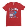 fishing isn't for everyone Ladies Fitted T-Shirt