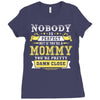Nobody Is Perfect But If You Are A Mommy You Are Pretty Damn Close, No Ladies Fitted T-Shirt