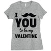 i moustache you to be my valentine Ladies Fitted T-Shirt
