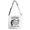 stop cat calling Adjustable Strap Totes