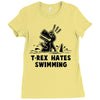trex hates swimming Ladies Fitted T-Shirt