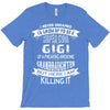 Super Cool Gigi Of A Freaking Awesome Granddaughter T-Shirt