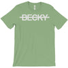 not becky T-Shirt