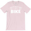 i lost you at i don't bike T-Shirt