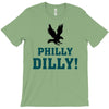 Philly Dilly T-Shirt