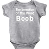 invention of the word boob Baby Onesie