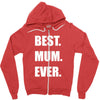 best. mum Zipper Hoodie