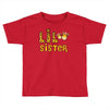 Lil Sister Toddler T-shirt