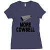 snl more cowbell Ladies Fitted T-Shirt