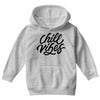 chill vibes Youth Hoodie