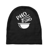 pho sho Baby Beanies