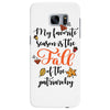 my favorite season is the fall of the patriarchy Samsung Galaxy S7 Edge