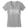 must be this tall to ride (2) Women's V-Neck T-Shirt