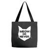 meow or never cat Tote Bags