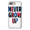 never grow up (2) iPhone 8 Plus