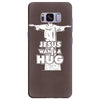 jesus wants a hug Samsung Galaxy S8 Plus