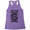 Sagittarius Hated By Many Wanted By Plenty Racerback Tank