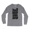 you'll never walk alone Long Sleeve Shirts