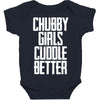 chubby girls cuddle better Baby Bodysuit