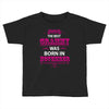 The Best Grammy Was Born In November Toddler T-shirt
