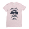stay wild Ladies Fitted T-Shirt