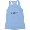 48. not today satan 022 Racerback Tank