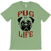 PUG LIFE T-Shirt