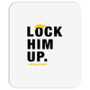 Lock Him Up Mousepad