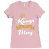 kings are born in may Ladies Fitted T-Shirt