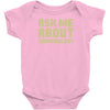 Ask Me About Immunology Infant Clothing