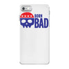 born bad iPhone 7 Case