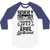 This Guy Is Taken By A Super Sexy April Girlfriend 3/4 Sleeve Shirt