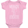 mermaids dont do homework Baby Onesie