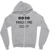 coco made me do it t shirt top tumblr tee tshirt swag dope rihanna cel Zipper Hoodie