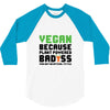 vegan because plant powered badass was not an offical tittle black 3/4 Sleeve Shirt
