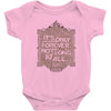 only forever Baby Bodysuit