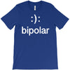 bipolar (2) T-Shirt