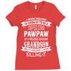 Super Cool Pawpaw Of A Freaking Awesome Grandson Ladies Fitted T-Shirt