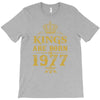 kings are born in 1977 T-Shirt