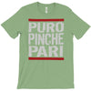 puro pinche pari funny T-Shirt