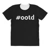 Ootd Outfit Of The Day All Over Women's T-shirt