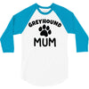greyhound mum 3/4 Sleeve Shirt